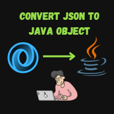 Convert-JSON-to-JAVA-Object