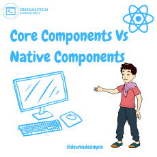 Core-Component-Vs-Native-Component