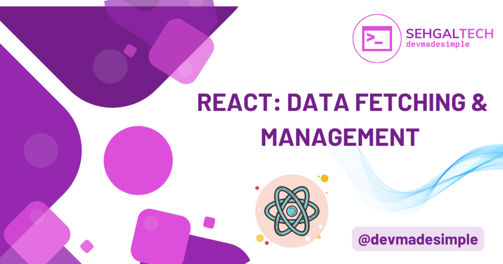 react data fetching and management