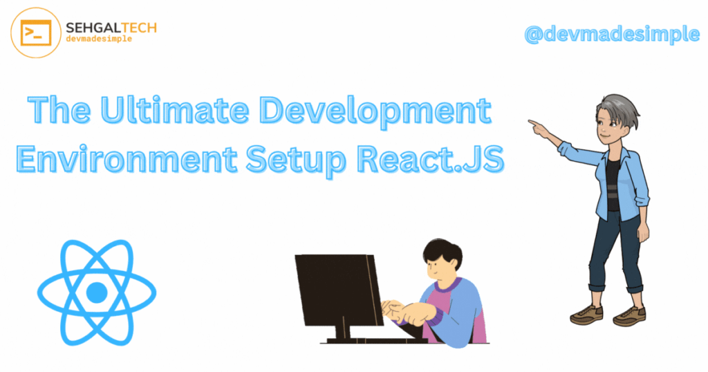 ultimate development environment setup