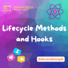 lifecycle methods and hooks