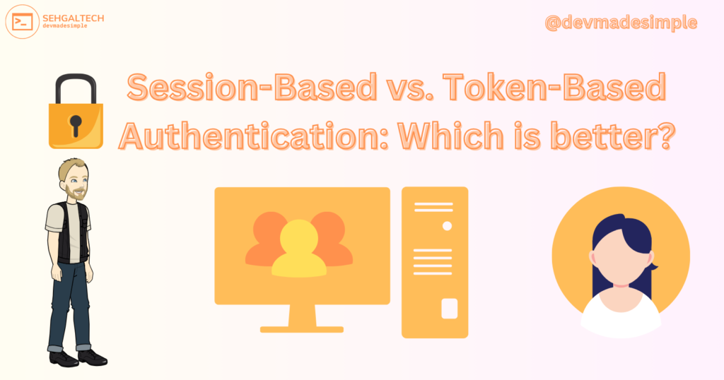 session vs token based